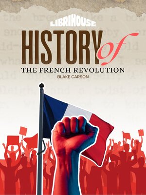 cover image of History of the French Revolution